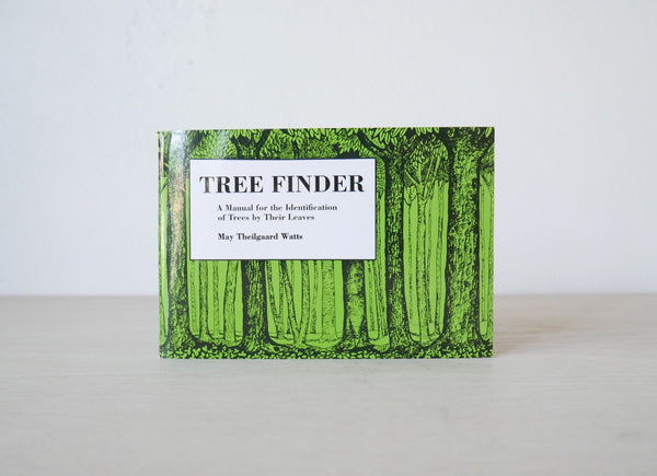 Tree Finder; A Manual for the Identification of Trees by Their Leaves