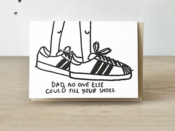 Fill Your Shoes Greeting Card