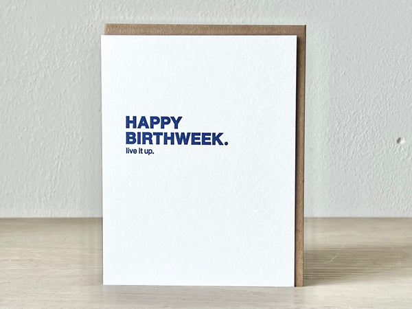 Happy Birthweek Greeting Card