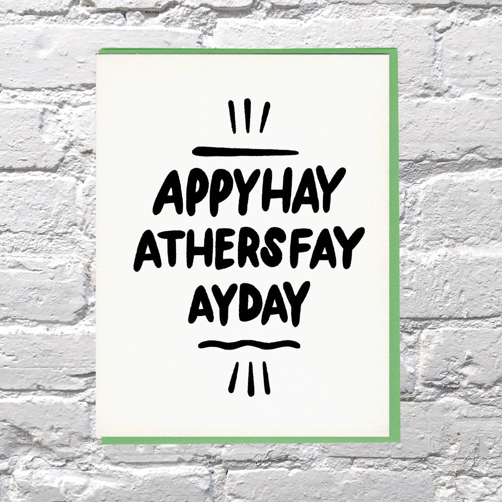 Pig Latin Dad Father's Day Card