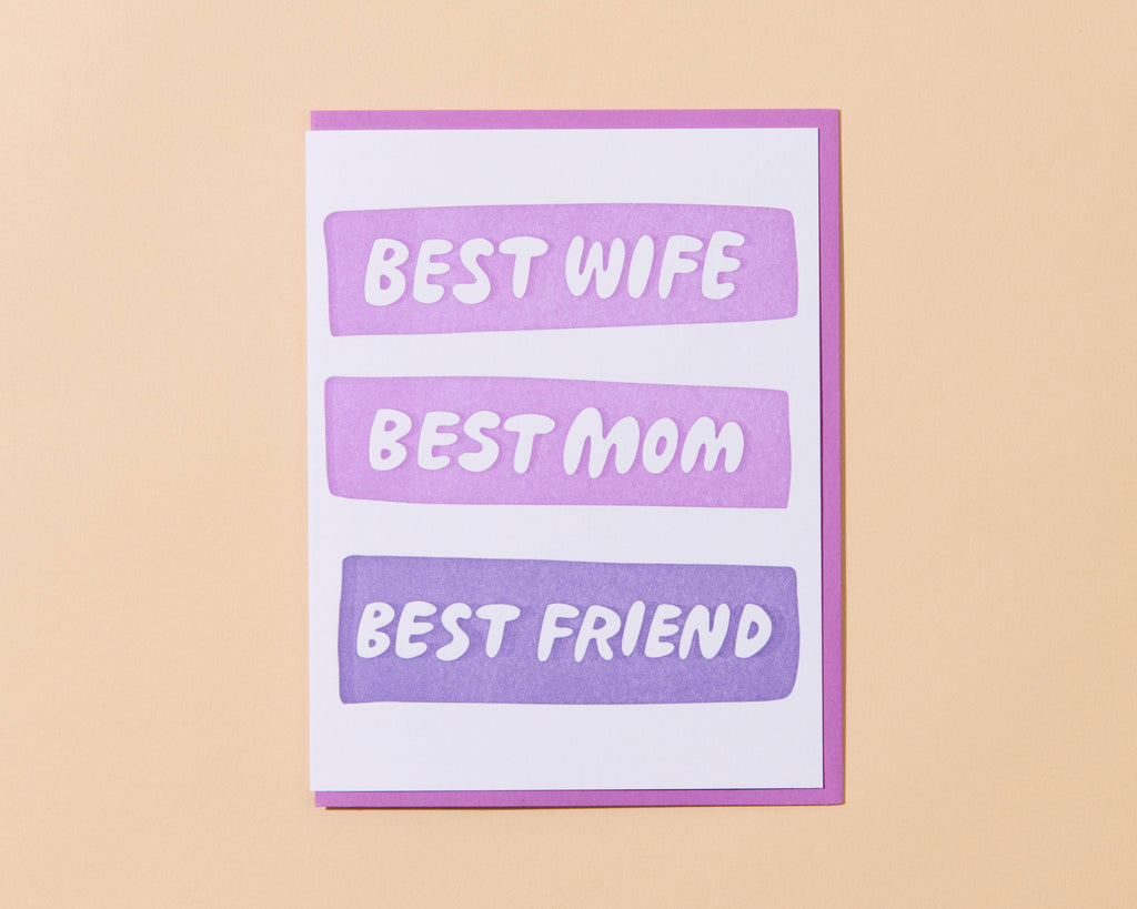 Best Wife/Mom/Friend Greeting Card