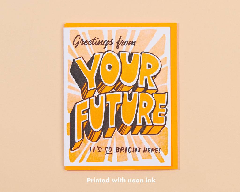 Your Future is Bright Graduation Card