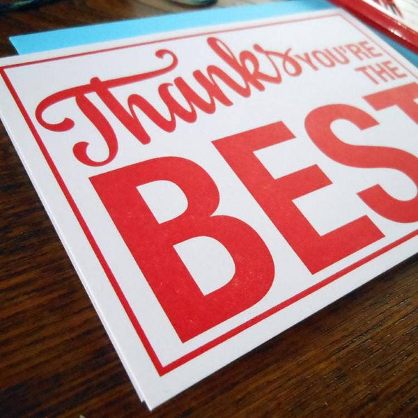 Thanks You're The Best Sign Greeting Card: 4bar 4.875" x 3.5"