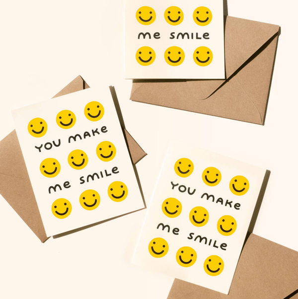 You Make Me Smile Card