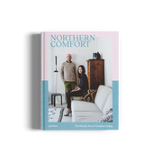 Northern Comfort: The Nordic Art of Creative Living (Hardcover)