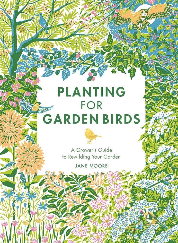 Planting for Garden Birds Hardcover Book