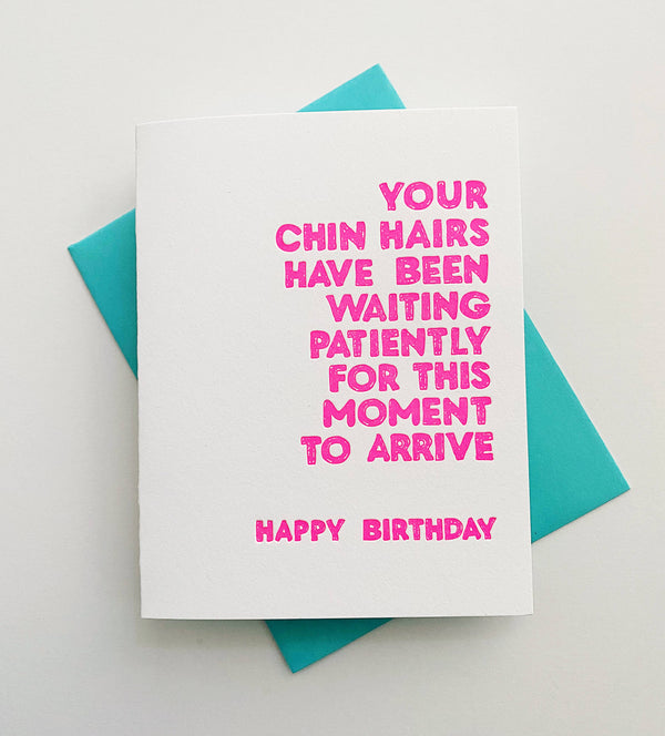 Chin Hairs Birthday Card