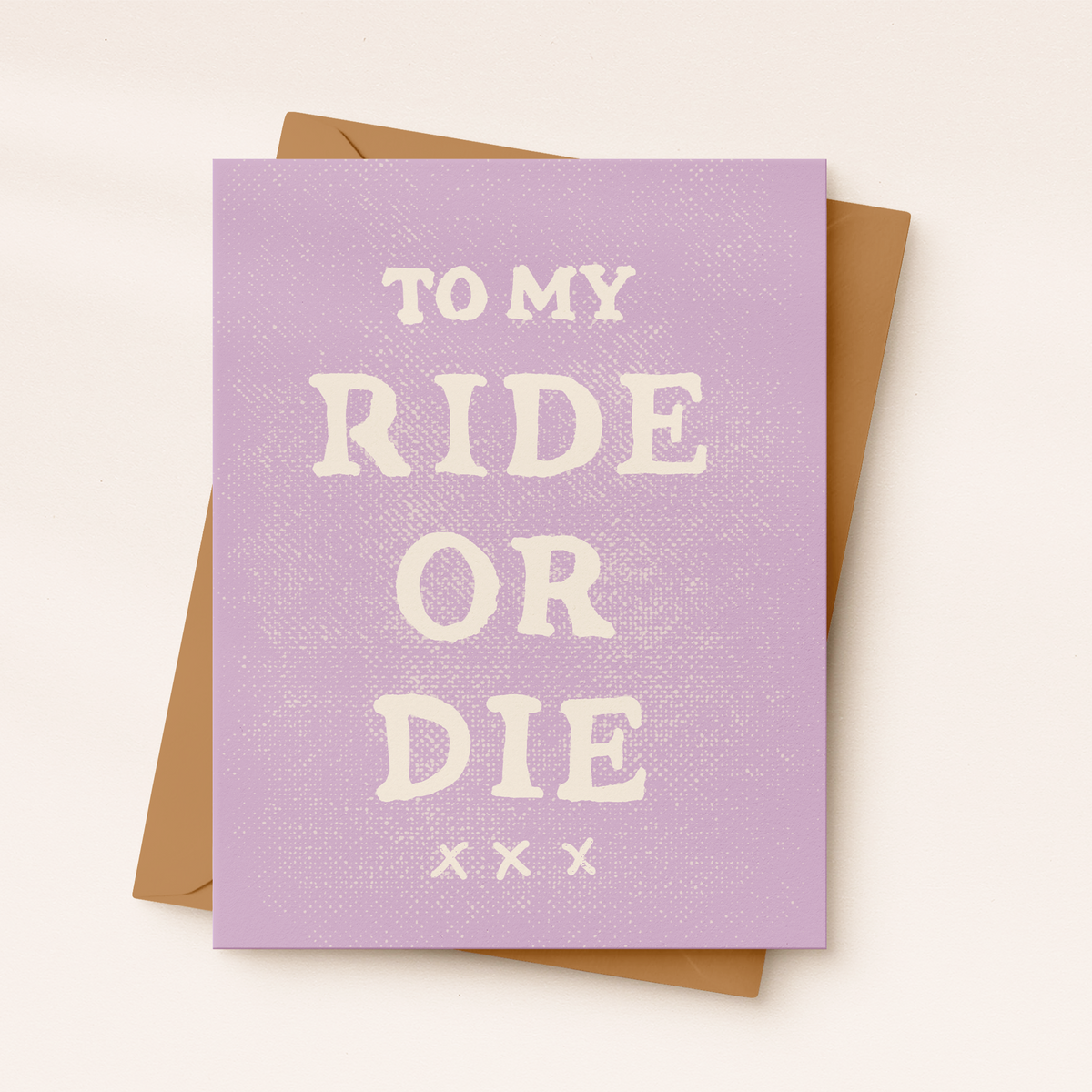 To My Rider To My Ride Or Die Card – Golden Age Design