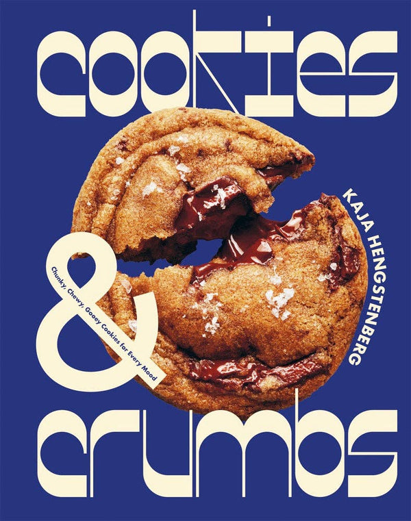 Cookies & Crumbs - by Kaja Hengstenberg (Hardcover)