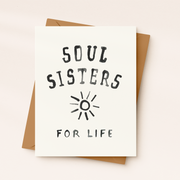 Soul Sisters For Life Card