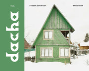 Dacha Hardcover Book
