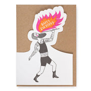 Happy Birthday Fire Breather Greeting Card