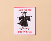 Letterpress Graduation Card—Rad in Grad (Congrats, Modern)