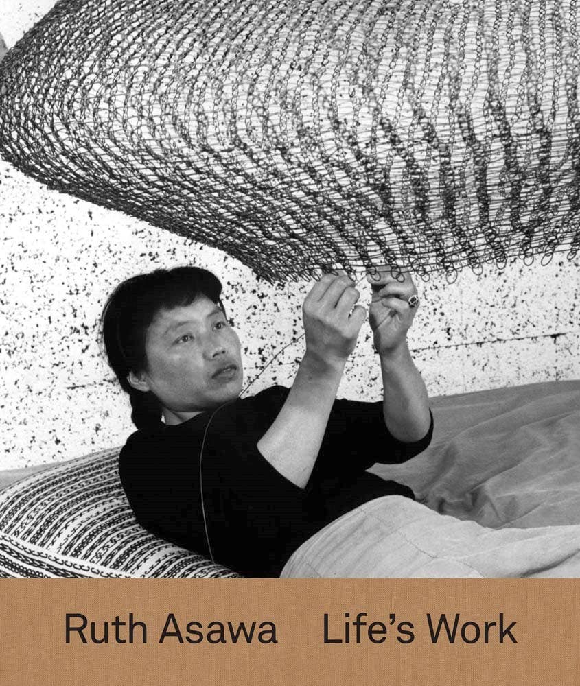 Ruth Asawa: Life’s Work Book