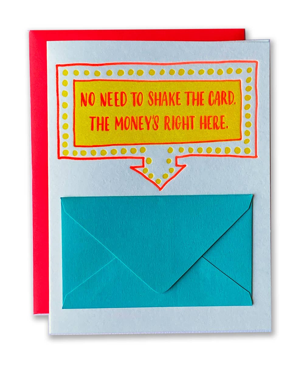 The Money's Right Here Letterpress Card (w/ envelope for $)