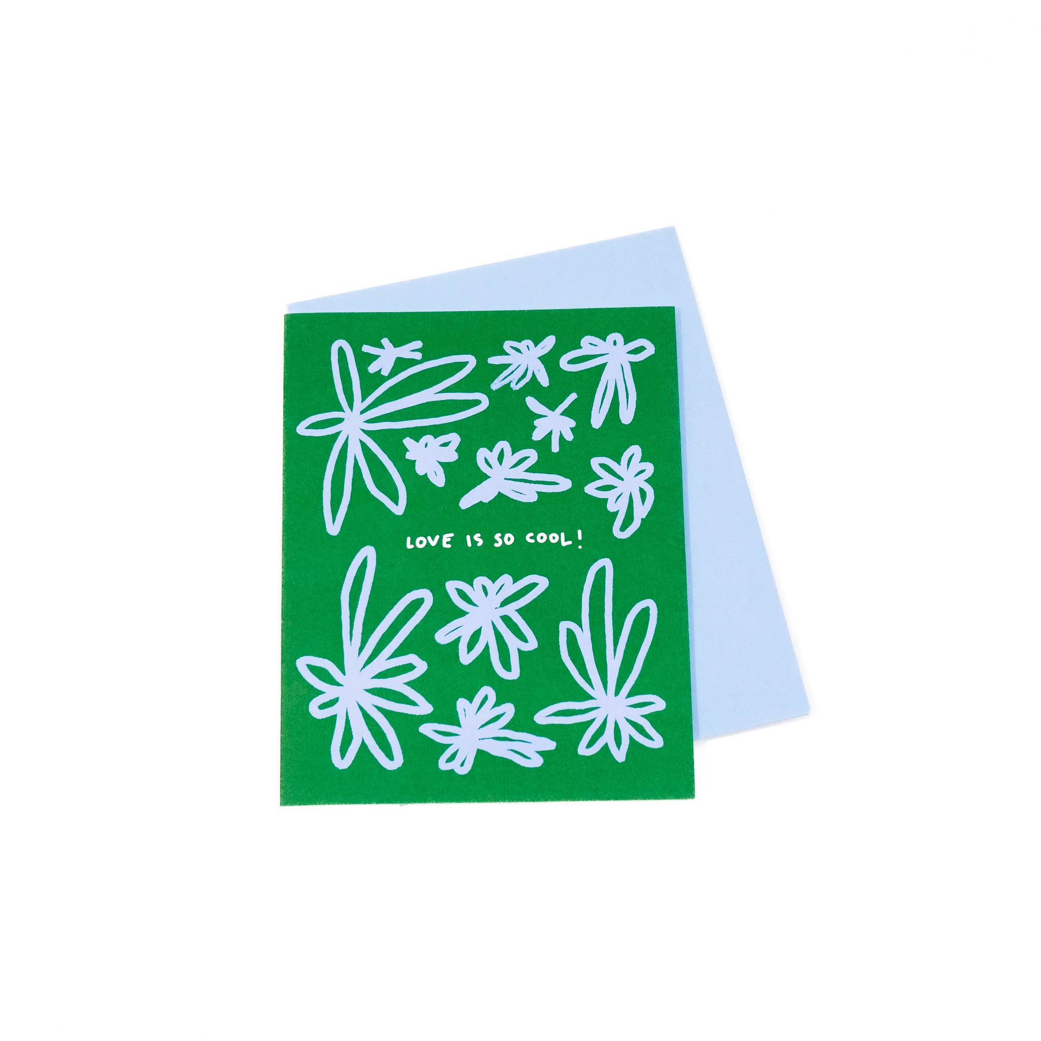 ‘Love is so cool’ Greeting Card