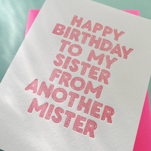 Sister From Another Mister Greeting Card