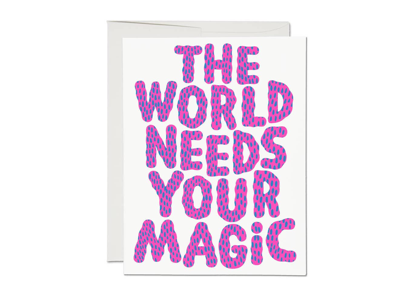 "Your Magic" Encouragement Greeting Card
