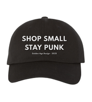 "Shop Small Stay Punk" Embroidered Dad Hat: Black