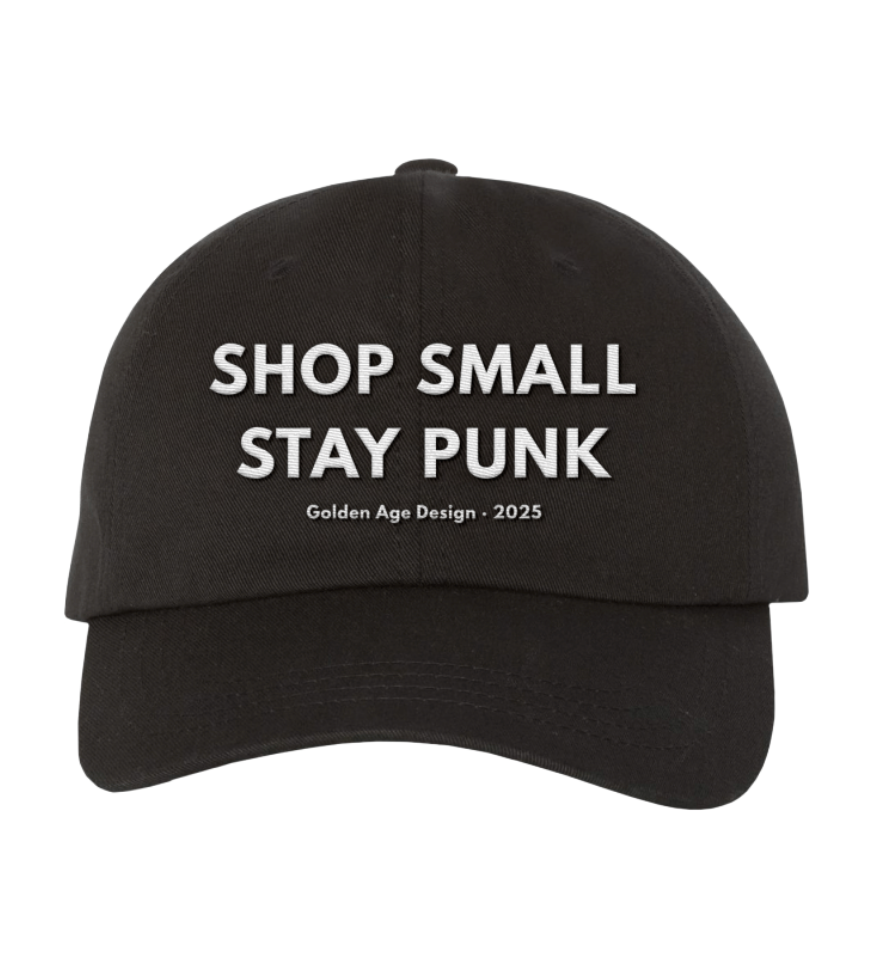 "Shop Small Stay Punk" Embroidered Dad Hat: Black