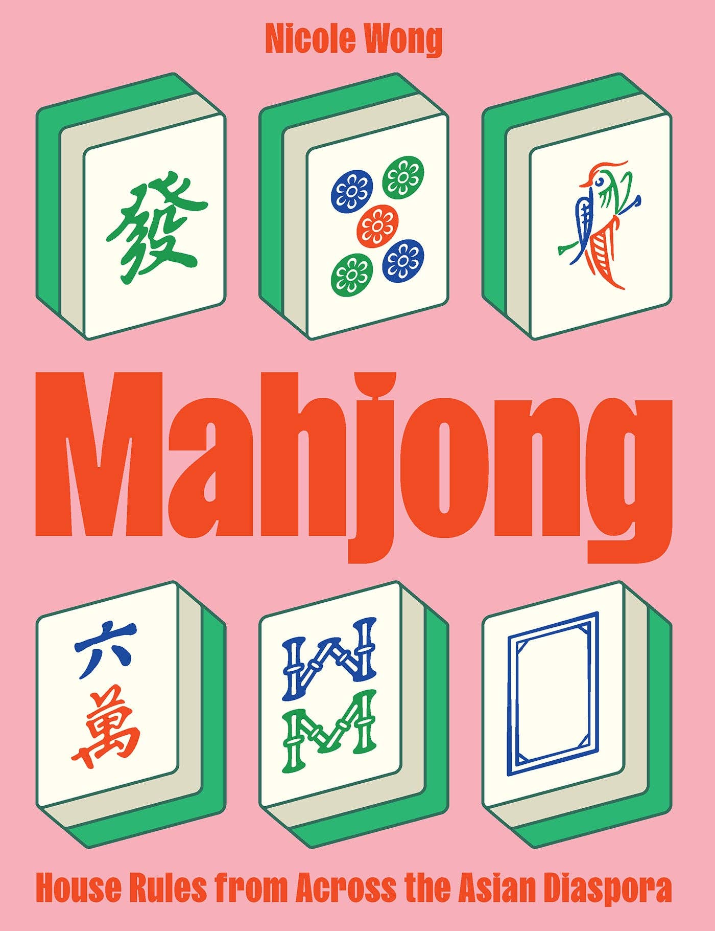 Mahjong: House Rules from Across the Asian Diaspora, Book