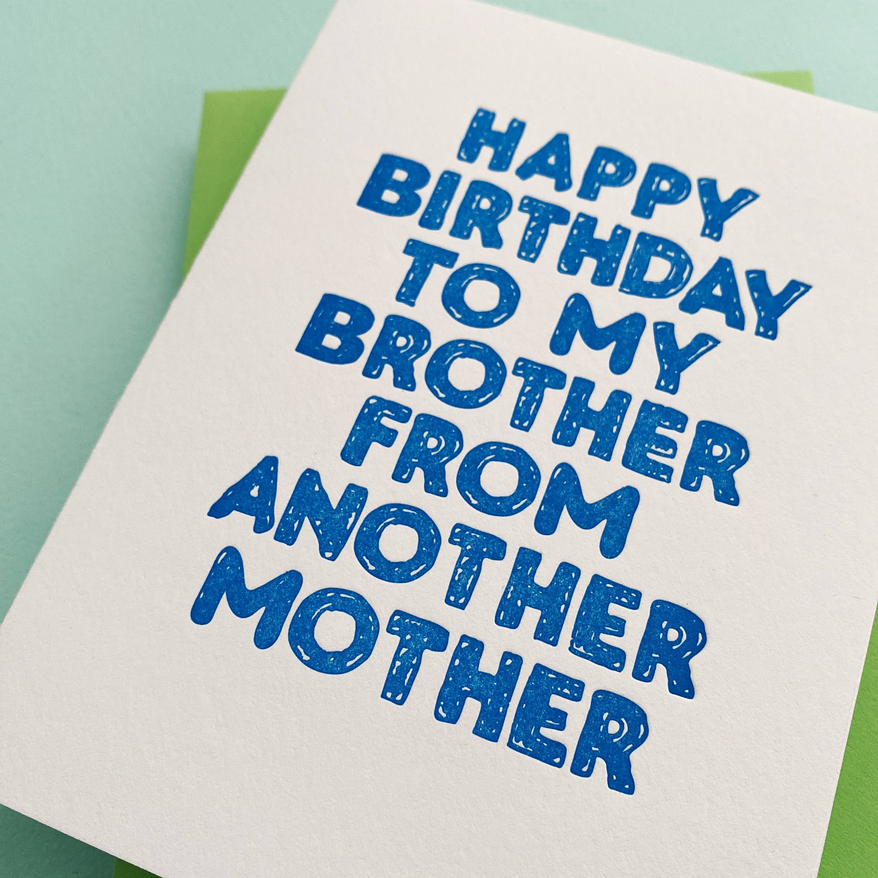 To My Brother From Another Mother Greeting Card – Golden Age Design