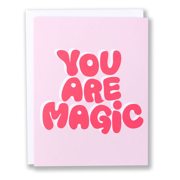 You Are Magic Note Card