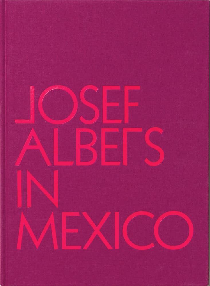 Josef Albers in Mexico