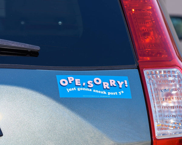 Ope, Sorry Vinyl Bumper Sticker - Midwest