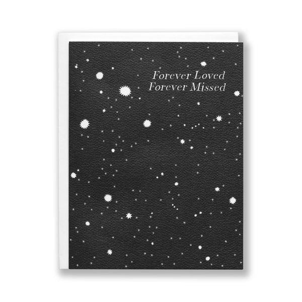 Forever Loved Forever Missed - Sympathy Note Card