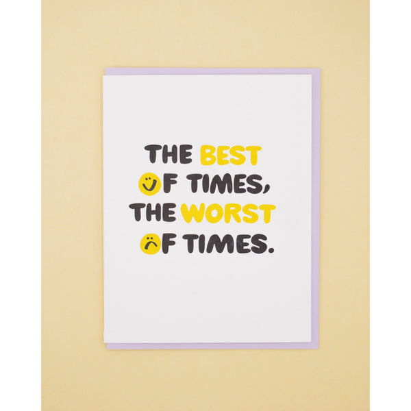 Best of Times, Worst of Times Greeting Card