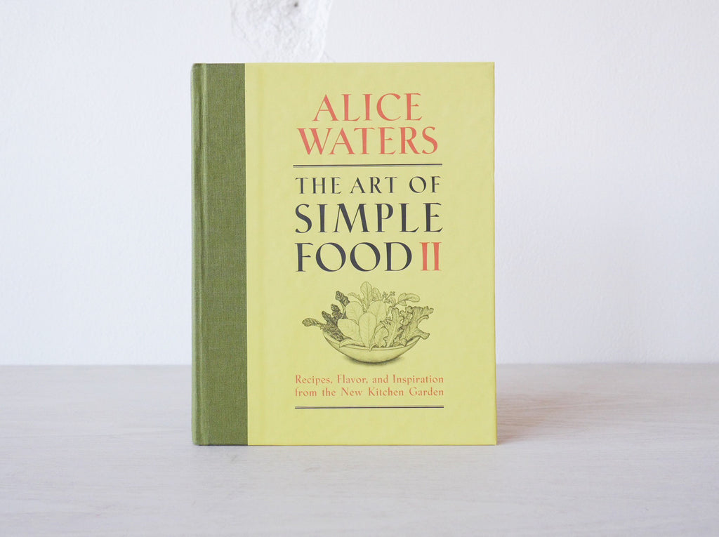 The Art of Simple Food II Cookbook