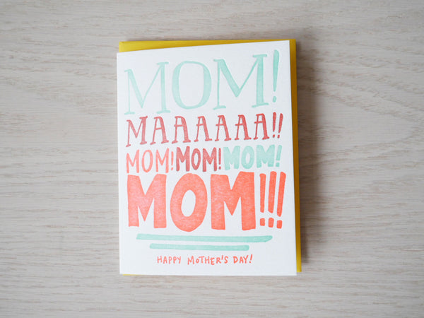 Mom Yelling - Happy Mothers Day Card