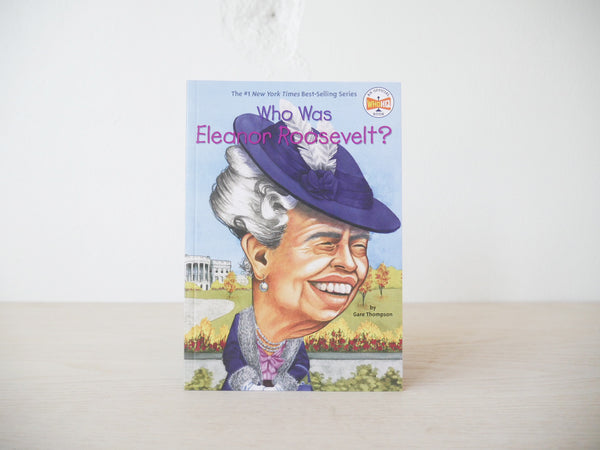 Who was Eleanor Roosevelt