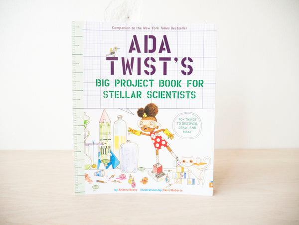 Ada Twist's: Big Project Book for Stellar Scientists