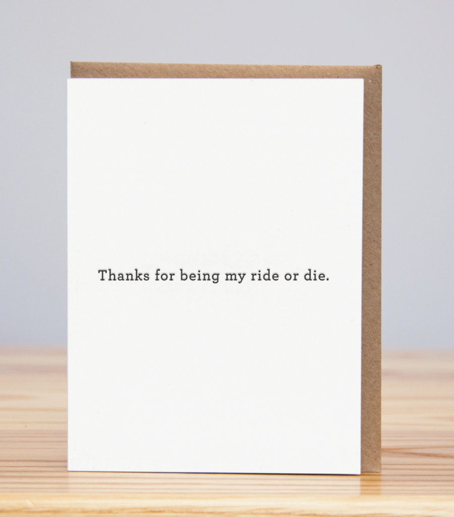 Ride or Die Thank You Card