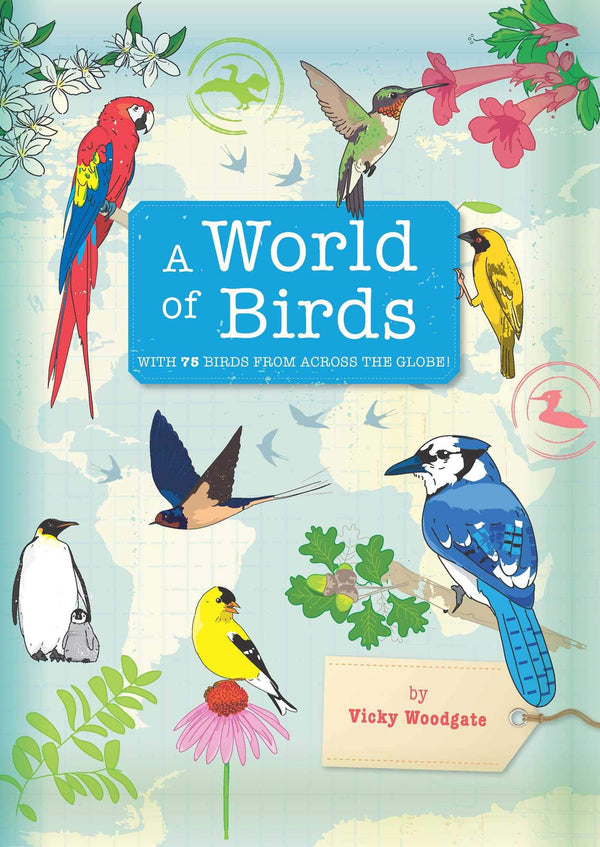 A World of Birds by Vicky Woodgate