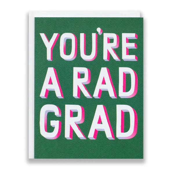 You're a Rad Grad Graduation Card