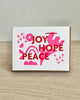 Joy Hope Peace Card